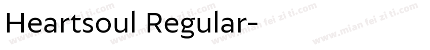 Heartsoul Regular字体转换
